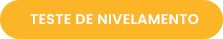 Clique para preencher o teste! teste de nivelamento de inglês